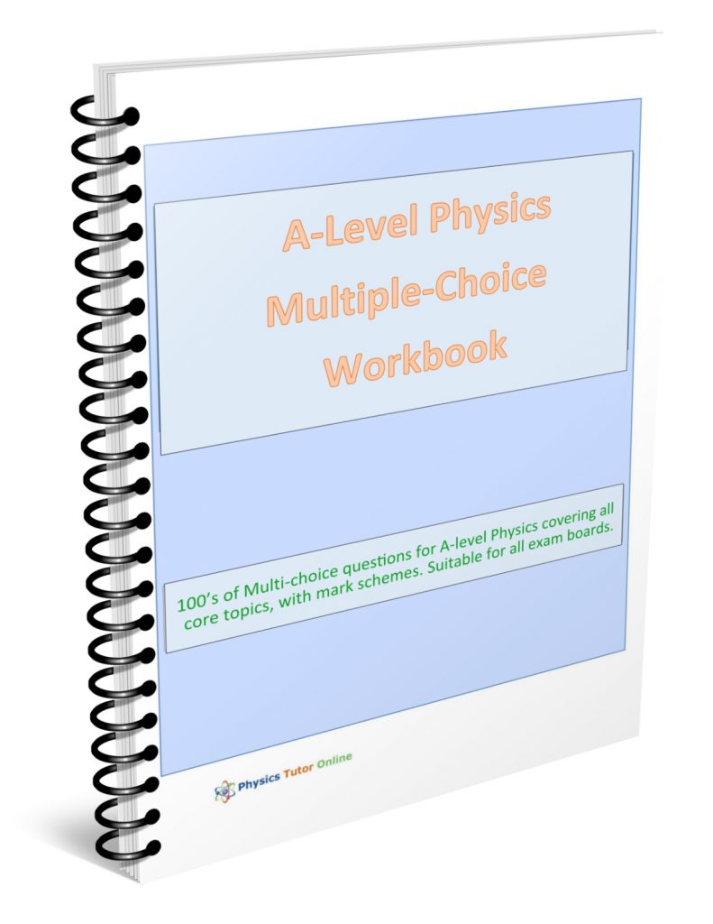 A level physics MCQ workbook
